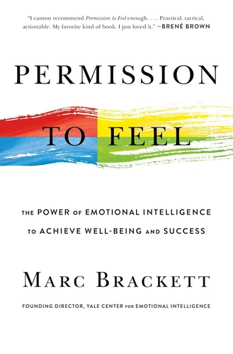 Permission to Feel by Marc Brackett