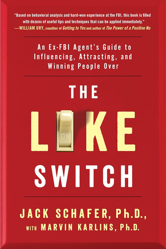 The Like Switch by Jack Schafer